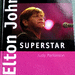 Elton John  SUPERSTAR - Bild 2