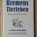 Bremens Tierleben - Heimatverbunde Lyrik - Bild 1