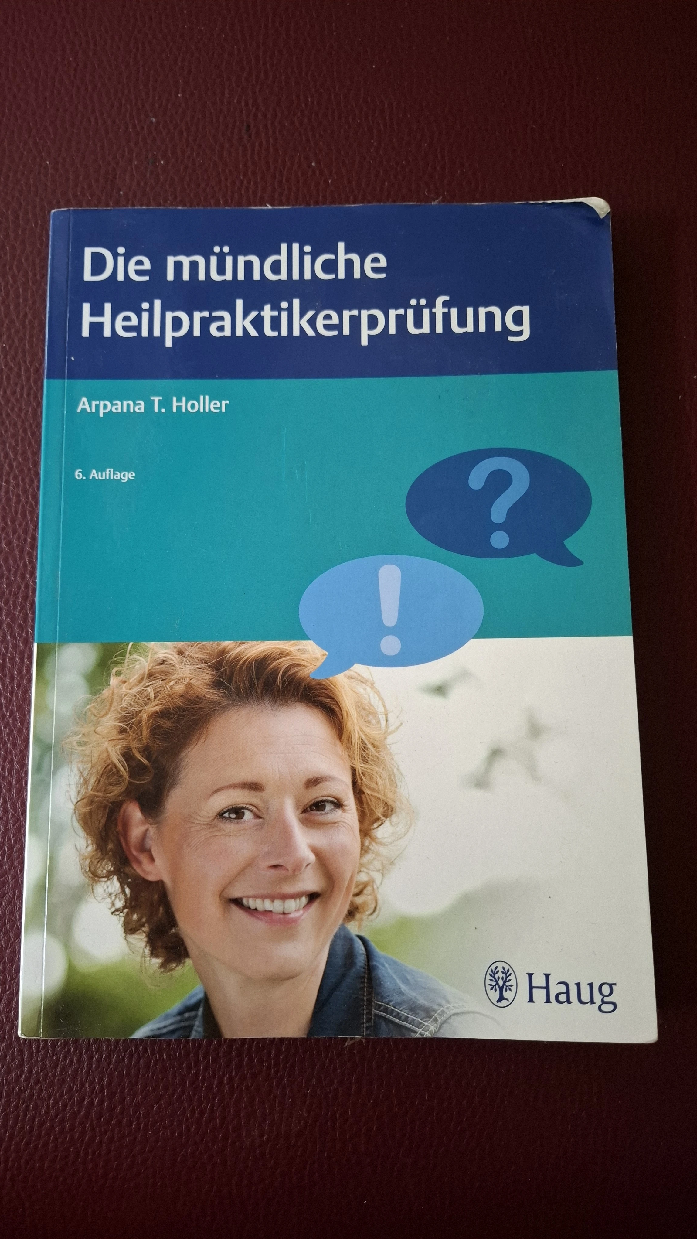 Die mündliche Heilpraktikerprüfung 